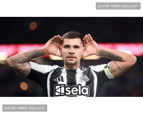 布鲁诺·吉马良斯肌肉挫伤缺阵，纽卡斯尔欧冠前景蒙阴影